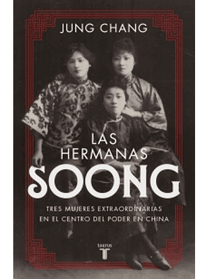 Hermanas Soong, Las