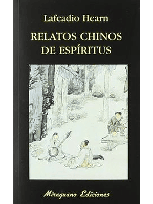Relatos Chinos De Espiritus
