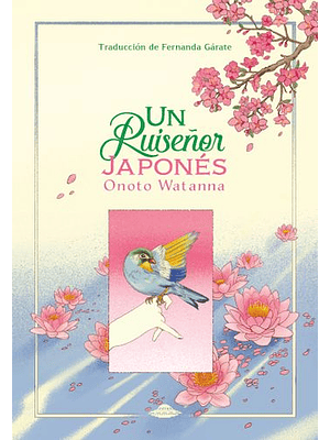 Ruiseñor Japones, Un