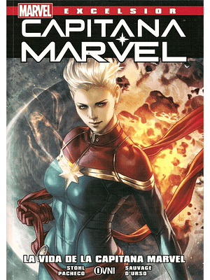 Capitana Marvel. La Vida De La Capitana Marvel