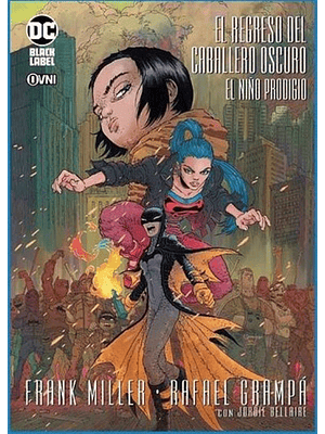 Regreso Del Caballero Oscuro, El - El Niño Prodigio