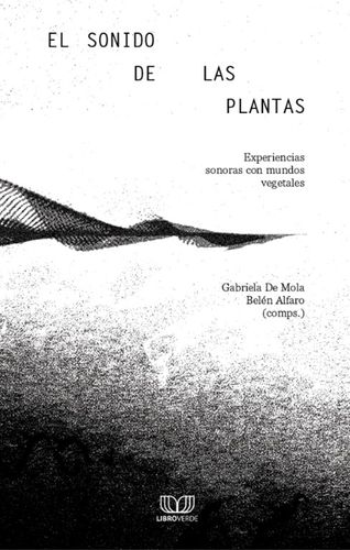 Sonido De Las Plantas, El 1