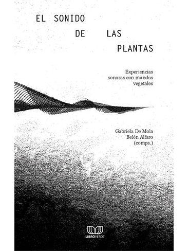 Sonido De Las Plantas, El 1
