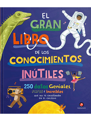 Gran Libro De Los Conocimientos Inutiles, El