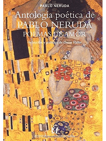 Antologia Poetica De Pablo Neruda Poemas De Amor 1