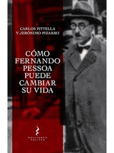 Como Fernando Pessoa Puede Cambiar Su Vida 1