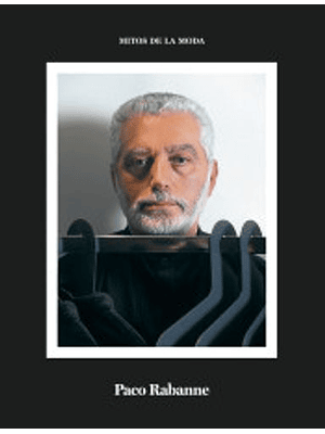 Mitos De La Moda: Paco Rabanne