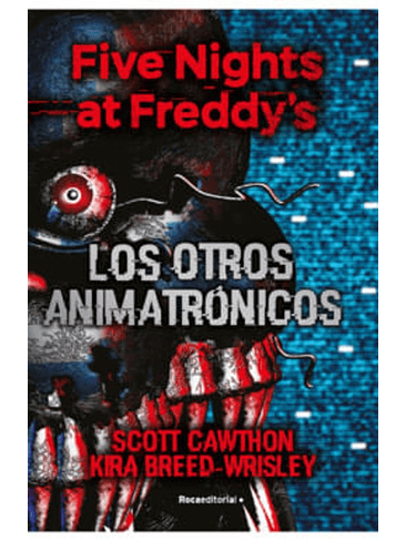 Five Nights At Freddys 2 Los Otros Animatronicos 1