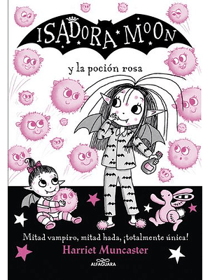 Isadora Moon Y La Pocion Rosa