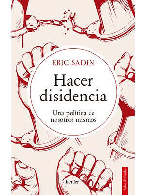 Hacer Disidencia