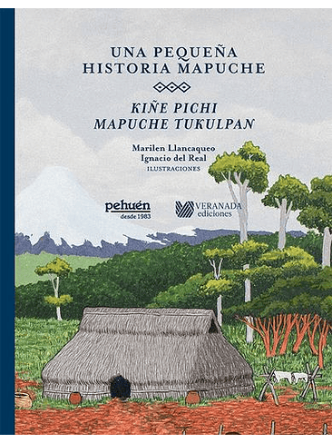 Pequeña Historia Mapuche, Un 1