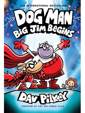Dog Man 13 Big Jim Begins