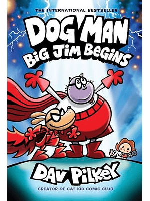 Dog Man 13 Big Jim Begins