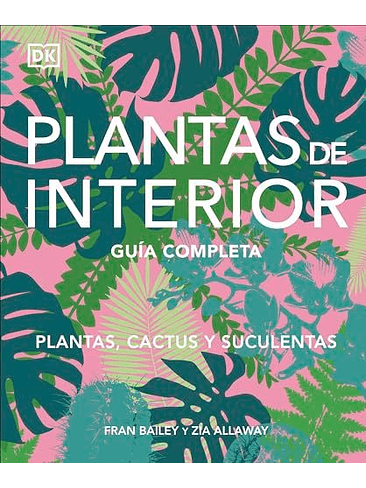 Plantas De Interior Guia Completa 1