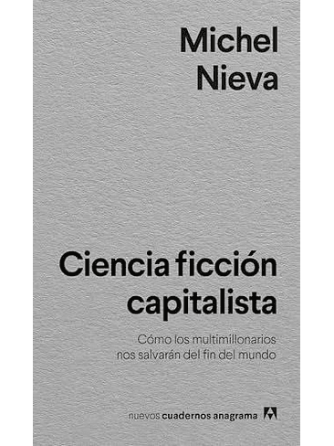 Ciencia Ficcion Capitalista 1