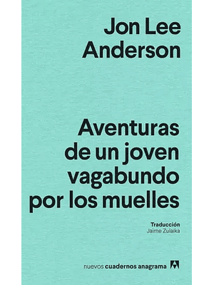 Aventuras De Un Joven Vagabundo Por Los Muelles