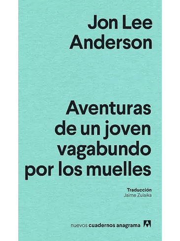 Aventuras De Un Joven Vagabundo Por Los Muelles 1