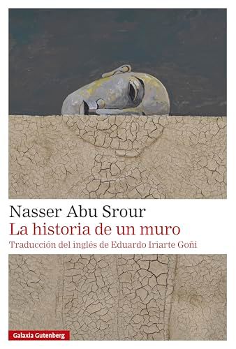 Historia De Un Muro, La 1