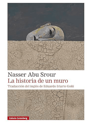 Historia De Un Muro, La