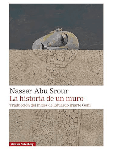 Historia De Un Muro, La 1