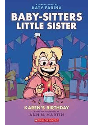 Baby Sitters Little Sister 6 Karens Birthday