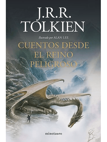 Cuentos Desde El Reino Peligroso 1