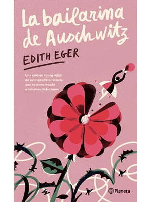 Bailarina De Auschwitz, La (Edicion Young Adult)