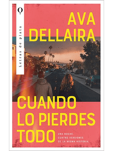 Cuando Lo Pierdes Todo 1