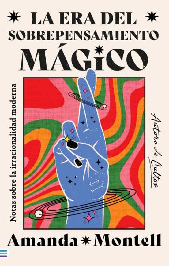 Era Del Sobrepensamiento Magico, La 1