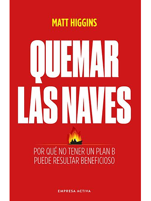Quemar Las Naves