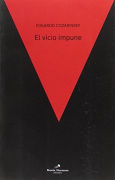 Vicio Impune, El 1