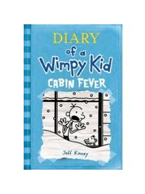 Diary Of A Wimpy Kid 6 Cabin Fever 