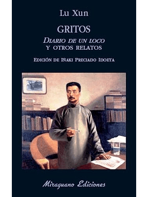 Gritos Diario De Un Loco Y Otros Relatos