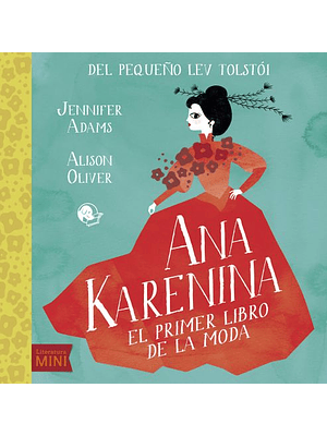 Ana Karenina El Primer Libro De La Moda (Bb)