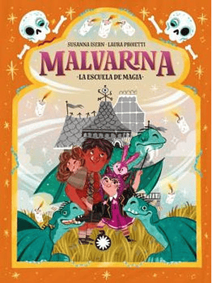 Malvarina 5 La Escuela De Magia