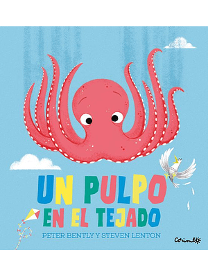Un Pulpo En El Tejado
