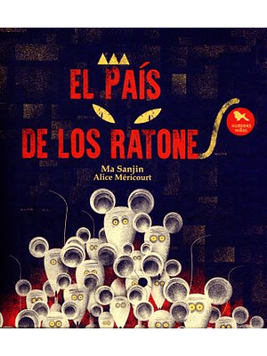 El Pais De Los Ratones