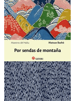 Maestros Del Haiku - Por Sendas De Montaña