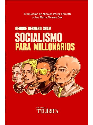 Socialismo Para Millonarios