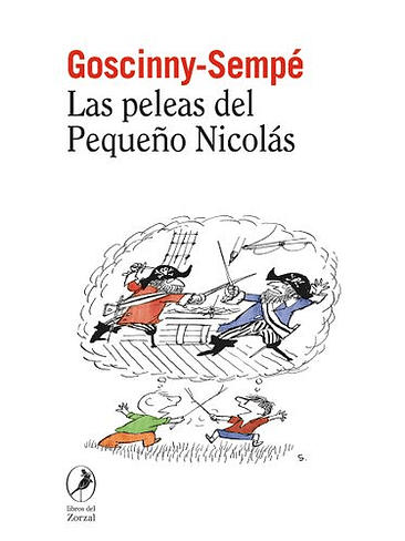 Peleas Del Pequeño Nicolas, Las 1