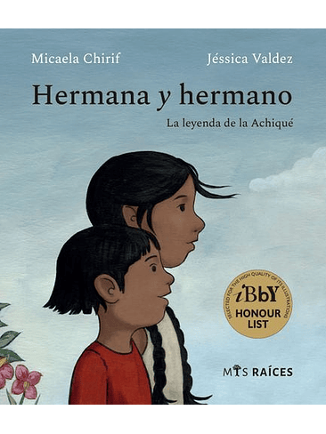 Hermana Y Hermano La Leyenda De La Achique 1