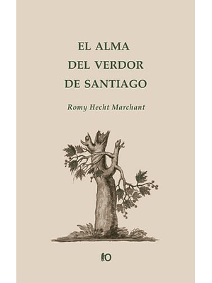 Alma Del Verdor De Santiago, El