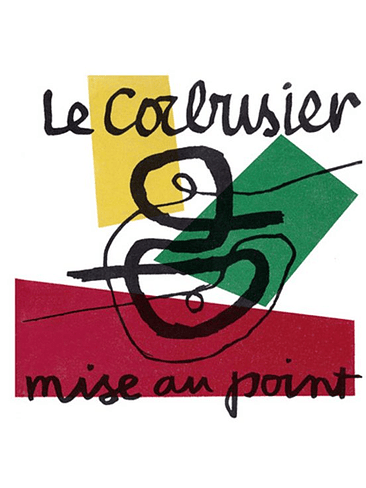 Le Corbusier Mise Au Point 1
