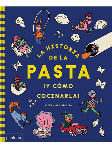 Historia De La Pasta Y Como Cocinarla, La 1
