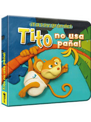 Ya Soy Grande Tito No Usa Pañal (Bb)