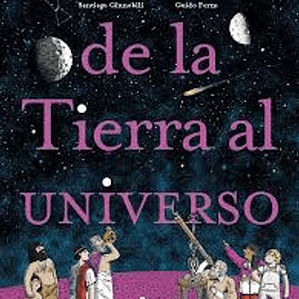 De La Tierra Al Universo
