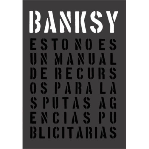 Banksy Esto No Es Un Manual De Recursos Para Las P... 1
