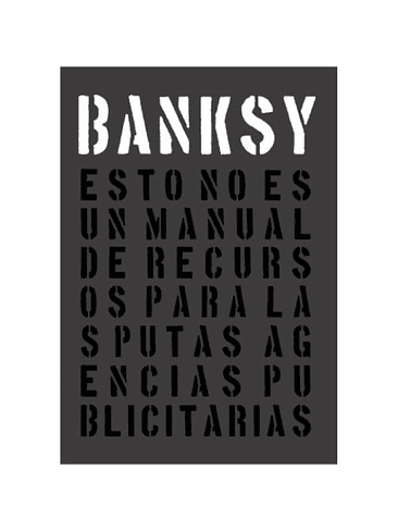 Banksy Esto No Es Un Manual De Recursos Para Las P... 1