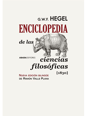 Enciclopedia De Las Ciencias Filosóficas [1830]  	