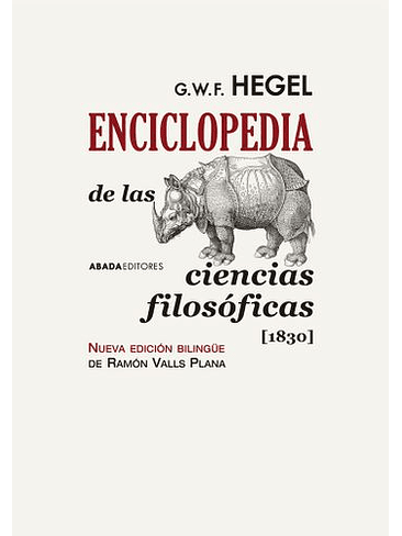 Enciclopedia De Las Ciencias Filosóficas [1830]  	 1